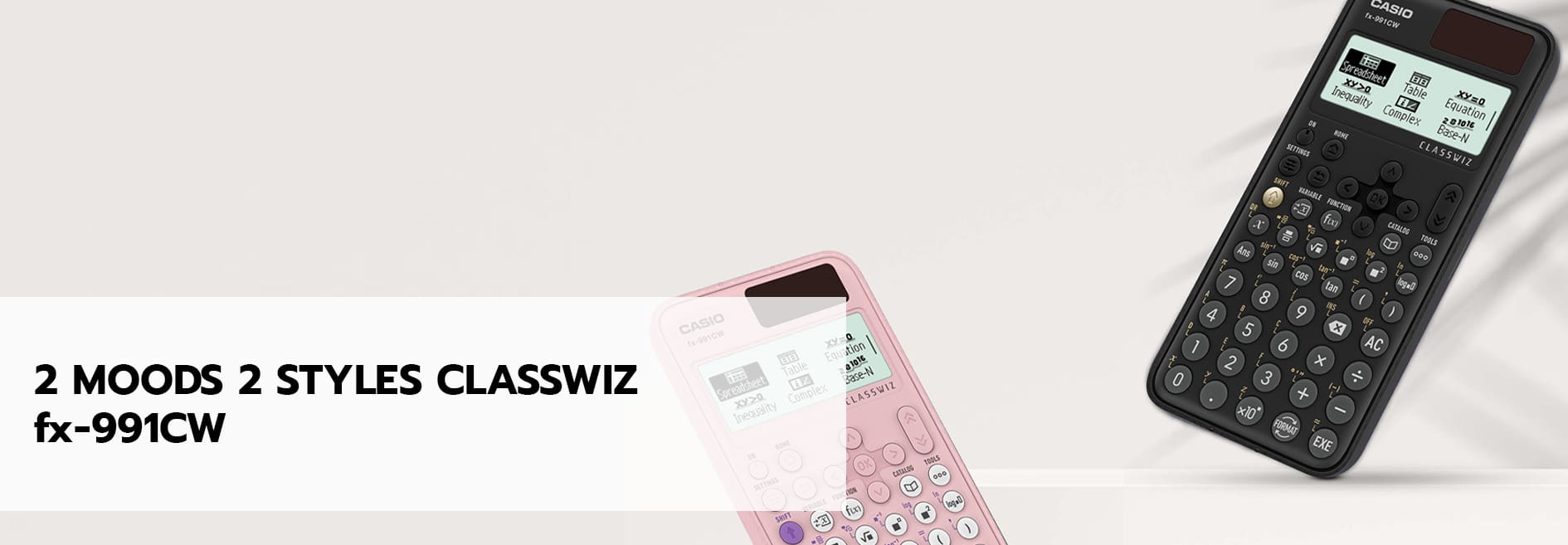 2 Moods 2 Styles ClassWiz fx-991CW